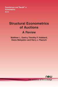 Structural Econometrics of Auctions : A Review (Foundations and Trends® in Econometrics)