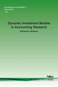 Sales Force CompensationDynamic Investment Models in Accounting Research (Foundations and Trends® in Accounting)