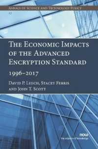 The Economic Impacts of the Advanced Encryption Standard, 1996-2017 (Annals of Science and Technology Policy)