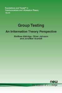 Group Testing : An Information Theory Perspective (Foundations and Trends® in Communications and Information Theory)