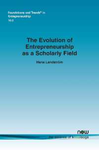 The Evolution of Entrepreneurship as a Scholarly Field (Foundations and Trends® in Entrepreneurship)