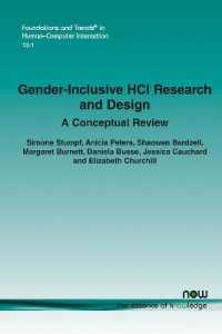 Gender-Inclusive HCI Research and Design : A Conceptual Review (Foundations and Trends® in Human-computer Interaction)