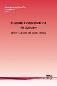 Climate Econometrics : An Overview (Foundations and Trends® in Econometrics)