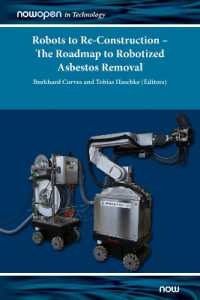 Robots to Re-Construction - the Roadmap to Robotized Asbestos Removal