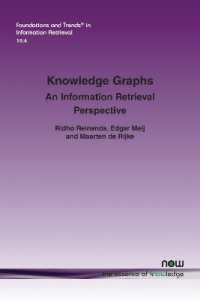 Knowledge Graphs : An Information Retrieval Perspective (Foundations and Trends® in Information Retrieval)