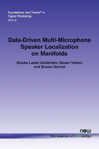 Data-Driven Multi-Microphone Speaker Localization on Manifolds (Foundations and Trends® in Signal Processing)