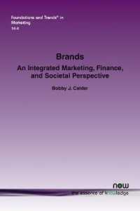 Brands: an Integrated Marketing, Finance, and Societal Perspective (Foundations and Trends® in Marketing)