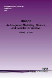 Brands: an Integrated Marketing, Finance, and Societal Perspective (Foundations and Trends® in Marketing)