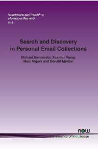 Search and Discovery in Personal Email Collections (Foundations and Trends® in Information Retrieval)
