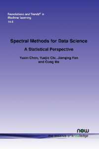 Spectral Methods for Data Science : A Statistical Perspective (Foundations and Trends® in Machine Learning)