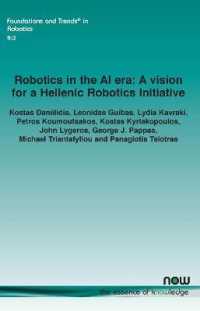 Robotics in the AI era : A vision for a Hellenic Robotics Initiative (Foundations and Trends® in Robotics)