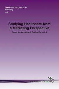 Studying Healthcare from a Marketing Perspective (Foundations and Trends® in Marketing)