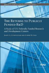 The Returns to Publicly Funded R&D : A Study of U.S. Federally Funded Research and Development Centers (Annals of Science and Technology Policy)