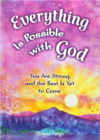Everything Is Possible with God by Donna Fargo