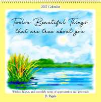 2027 Twelve Beautiful Things... That Are True about You