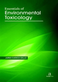 Essentials of Environmental Toxicology