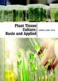 Plant Tissue Culture : Basic and Applied