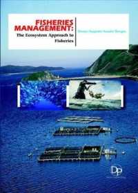 Fisheries Management : The Ecosystem Approach to Fisheries