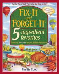 Fix-It and Forget-It 5-Ingredient Favorites : Comforting Slow-Cooker Recipes, Revised and Updated （Spiral）