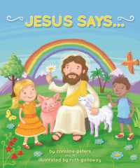 Jesus Says . . . （Board Book）