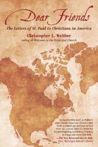 Dear Friends : The Letters of St. Paul to Christians in America