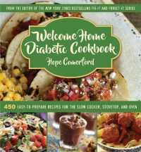 Welcome Home Diabetic Cookbook : Revised and Updated