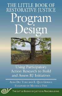 Little Book of Program Design and Assessment : Using Restorative Justice Values to Go from Concept to Reality (Justice and Peacebuilding)