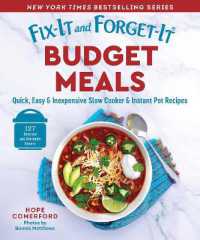 Fix-It and Forget-It Budget Meals : Quick, Easy & Inexpensive Slow Cooker & Instant Pot Recipes (Fix-it and Forget-it)