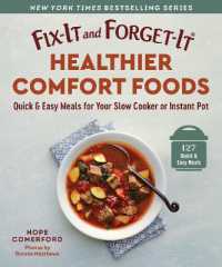 Fix-It and Forget-It Healthier Comfort Foods : Quick & Easy Meals for Your Slow Cooker or Instant Pot (Fix-it and Forget-it)