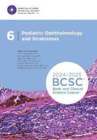2024-2025 Basic and Clinical Science Course, Section 6 : Pediatric Ophthalmology and Strabismus