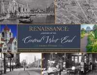 Renaissance : A History of the Central West End