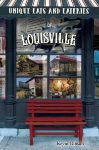Unique Eats and Eateries of Louisville (Unique Eats and Eateries)