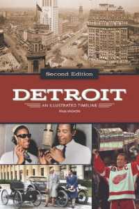Detroit: an Illustrated Timeline, 2nd Edition (Illustrated Timeline)