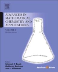 数理科学と応用の最前線（全２巻）第１巻<br>Advances in Mathematical Chemistry and Applications: Volume 1