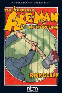 The Terrible Axe-man of New Orleans (2nd Edition) （Second）