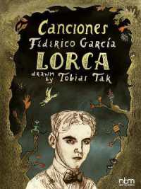 Canciones : of Federico Garcia Lorca
