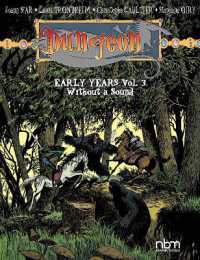 Dungeon: Early Years, vol. 3 : Wihout a Sound (Dungeon)