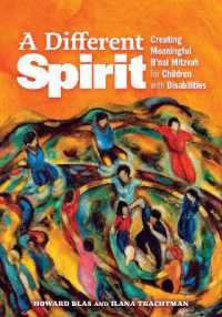 A Different Spirit : The Essential Guide to Creating a Meaningful Bar or Bat Mitzvah for Children with Disabilities