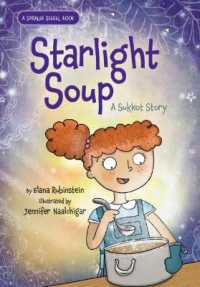Starlight Soup, a Sukkot Story (Saralee Siegel)