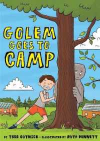 Golem Goes to Camp