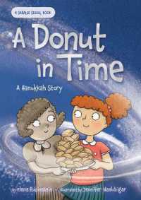 A Donut in Time: A Hanukkah Story (Saralee Siegel)