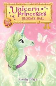 Bloom's Ball (Unicorn Princesses)