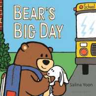 Bear's Big Day （Board Book）