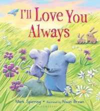 I'll Love You Always （Board Book）