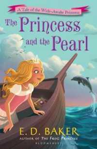 The Princess and the Pearl (Tales of the Wide-awake Princess) （Reprint）