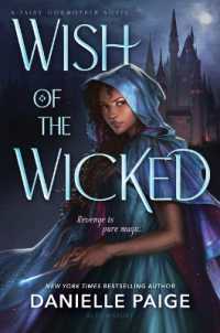 Wish of the Wicked (Fairy Godmother Novel)