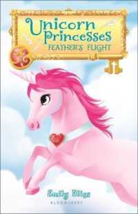 Unicorn Princesses 8: Feather's Flight (Unicorn Princesses)