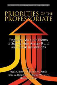 Priorities of the Professoriate : Engaging Multiple Forms of Scholarship Across Rural and Urban Institutions (Contemporary Perspectives on Access, Equity, and Achievement)