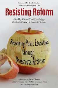 Resisting Reform : Reclaiming Public Education through Grassroots Activism