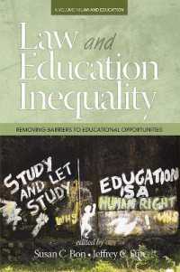 Law & Education Inequality : Removing Barriers to Educational Opportunities (Law & Educational Inequality)